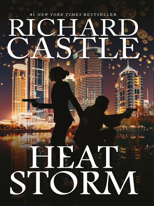 Title details for Heat Storm by Richard Castle - Available